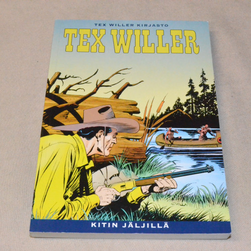 Tex Willer kirjasto 55 Kitin jäljillä